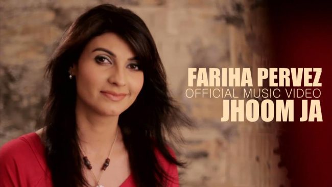 Jhoom Ja Fariha Pervez (Official Music Video)