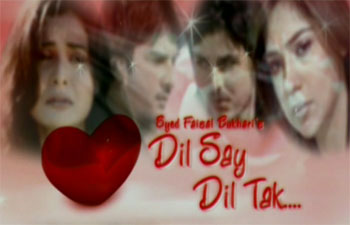 Dil Say Dil Tak Drama by PTV