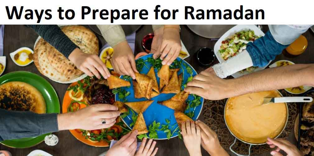 10 Things to do in This Ramadan Ways to Prepare for Ramadan