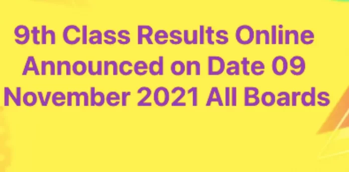 9th Class Result 2021