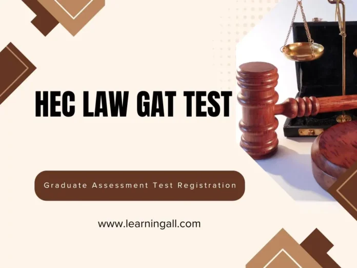 HEC Law GAT Test Date